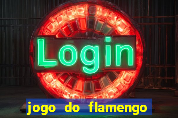 jogo do flamengo ao vivo multicanais